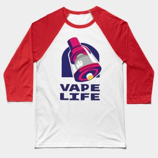 vape life Baseball T-Shirt